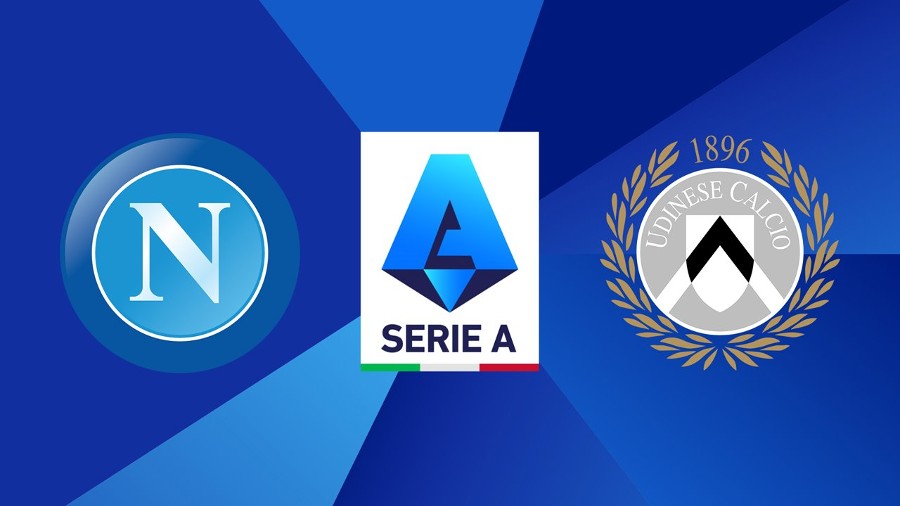 NHẬN ĐỊNH SOI KÈO NAPOLI VS UDINESE, 01H45 NGÀY 28/9