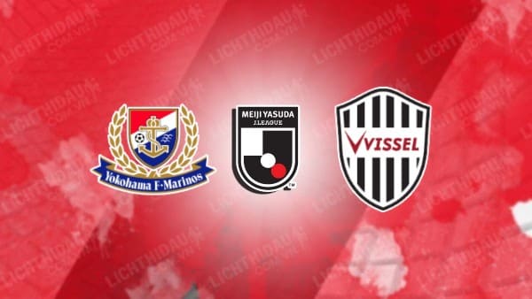 NHẬN ĐỊNH SOI KÈO YOKOHAMA MARINOS VS VISSEL KOBE, 17H00 NGÀY 29/9