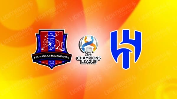 NHẬN ĐỊNH SOI KÈO NASSAJI MAZANDARAN VS AL HILAL, 23H00 NGÀY 03/10