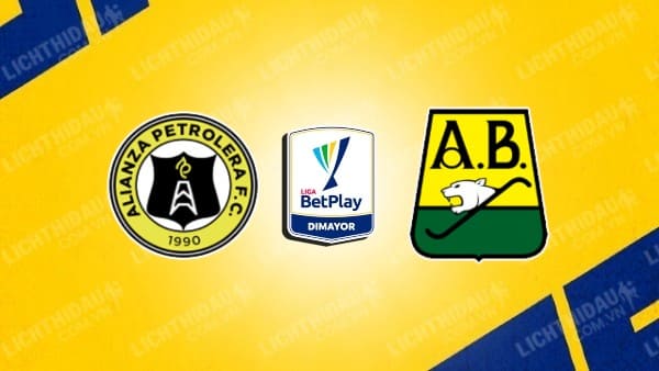 NHẬN ĐỊNH SOI KÈO ALIANZA PETROLERA VS ATL. BUCARAMANGA, 08H00 NGÀY 11/10