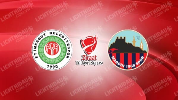 NHẬN ĐỊNH SOI KÈO ETIMESGUT BELEDIYE SPOR VS MARDIN BB, 18H00 NGÀY 11/10