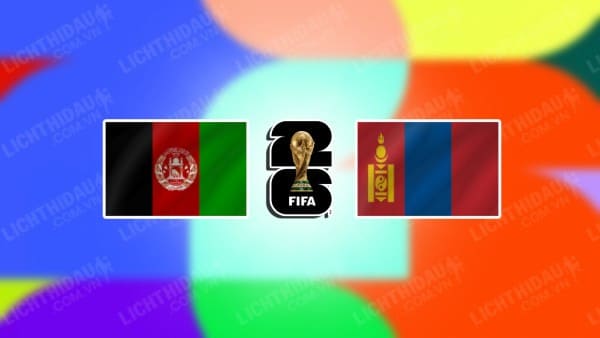 NHẬN ĐỊNH SOI KÈO AFGHANISTAN VS MÔNG CỔ, 21H00 NGÀY 12/10