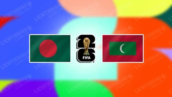 NHẬN ĐỊNH SOI KÈO BANGLADESH VS MALDIVES, 18H45 NGÀY 17/10