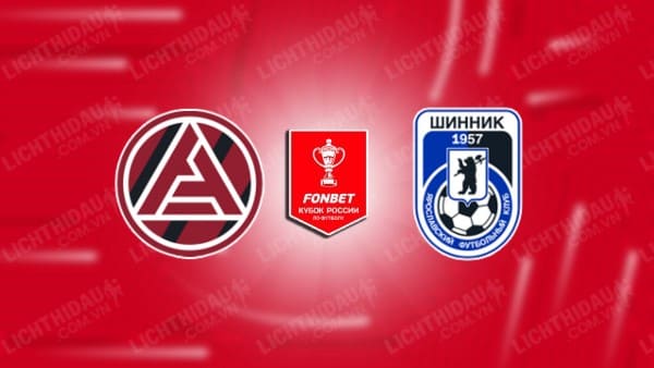 NHẬN ĐỊNH SOI KÈO AKRON TOGLIATTI VS SHINNIK YAROSLAVL, 20H30 NGÀY 19/10