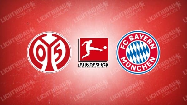 NHẬN ĐỊNH MAINZ VS BAYERN MUNICH, 23H30 NGÀY 21/10