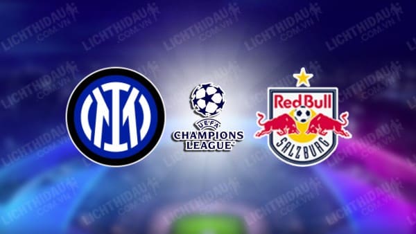 NHẬN ĐỊNH SOI KÈO INTER MILAN VS SALZBURG, 23H45 NGÀY 24/10