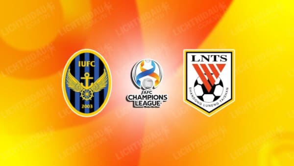 NHẬN ĐỊNH SOI KÈO INCHEON UNITED VS SHANDONG TAISHAN, 17H00 NGÀY 25/10