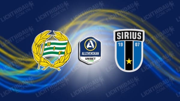 NHẬN ĐỊNH SOI KÈO HAMMARBY VS SIRIUS, 01H00 NGÀY 31/10