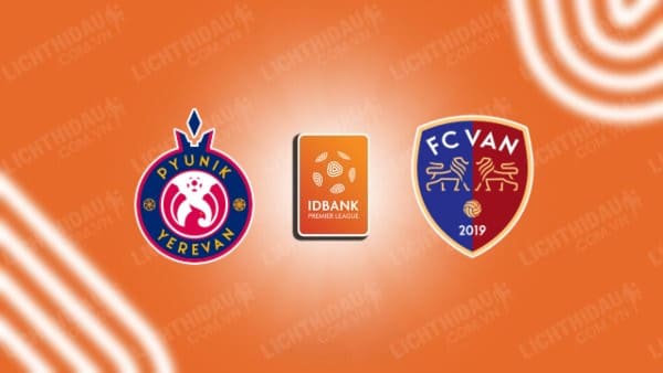 NHẬN ĐỊNH SOI KÈO PYUNIK VS FC VAN, 17H00 NGÀY 2/11