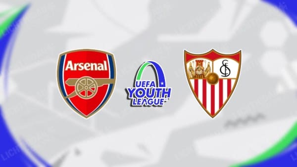 NHẬN ĐỊNH SOI KÈO U19 ARSENAL VS U19 SEVILLA, 20H00 NGÀY 8/11