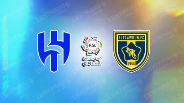 NHẬN ĐỊNH SOI KÈO AL HILAL VS AL TAAWON, 22H00 NGÀY 10/11