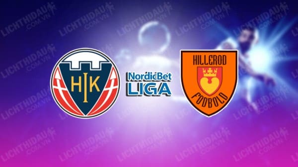 NHẬN ĐỊNH SOI KÈO HOBRO VS HILLEROD, 01H00 NGÀY 14/11