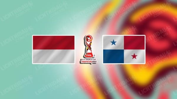 NHẬN ĐỊNH SOI KÈO U17 INDONESIA VS U17 PANAMA, 19H00 NGÀY 13/11