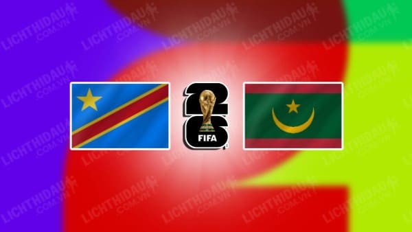 NHẬN ĐỊNH SOI KÈO CHDC CONGO VS MAURITANIA, 23H00 NGÀY 15/11