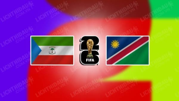 NHẬN ĐỊNH SOI KÈO EQUATORIAL GUINEA VS NAMIBIA, 20H00 NGÀY 15/11