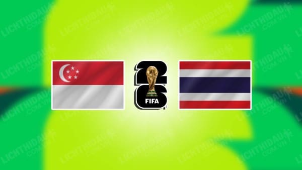 NHẬN ĐỊNH SOI KÈO SINGAPORE VS THÁI LAN, 19H00 NGÀY 21/11