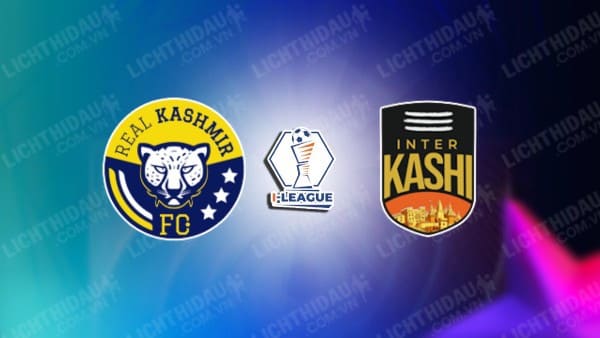 NHẬN ĐỊNH SOI KÈO REAL KASHMIR VS INTER KASHI, 15H30 NGÀY 28/11