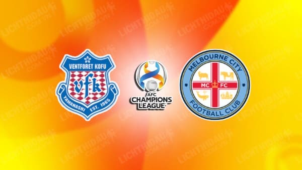 NHẬN ĐỊNH SOI KÈO VENTFORET KOFU VS MELBOURNE CITY, 17H00 NGÀY 29/11