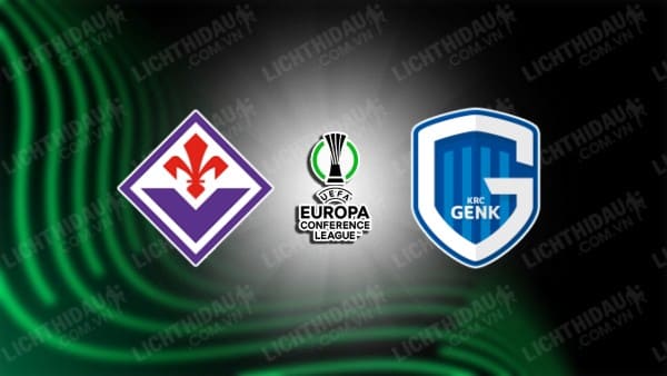 NHẬN ĐỊNH SOI KÈO FIORENTINA VS GENK, 03H00 NGÀY 01/12