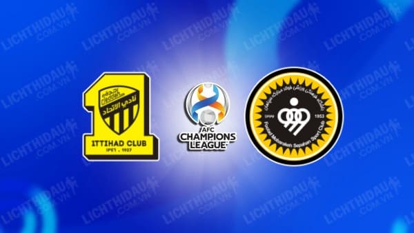 NHẬN ĐỊNH SOI KÈO AL ITTIHAD VS SEPAHAN, 01H00 NGÀY 5/12