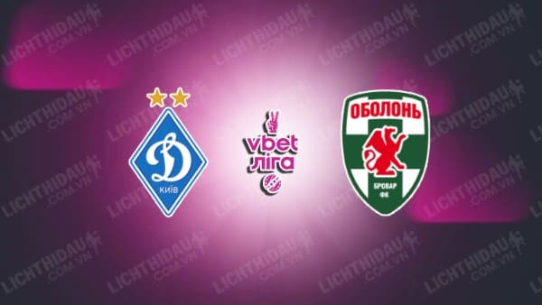 NHẬN ĐỊNH SOI KÈO DYNAMO KIEV VS OBOLON KIEV, 20H00 NGÀY 11/12