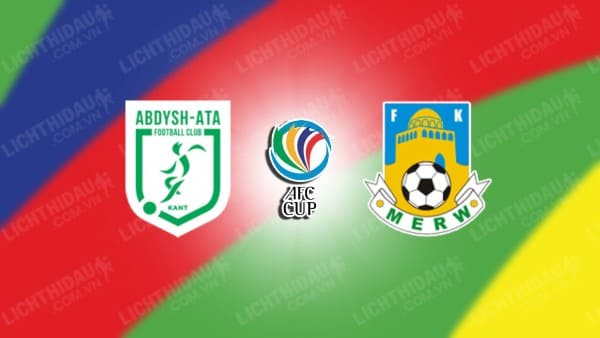 NHẬN ĐỊNH SOI KÈO ABDYSH-ATA KANT VS FC MERW, 17H00 NGÀY 14/12