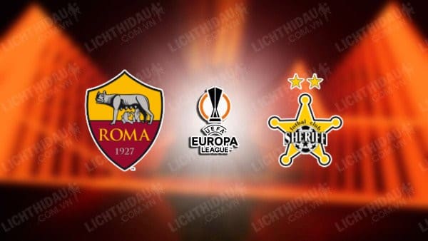 NHẬN ĐỊNH SOI KÈO AS ROMA VS SHERIFF TIRASPOL, 00H45 NGÀY 15/12