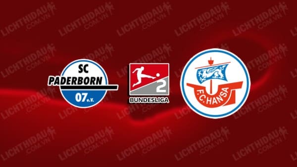 NHẬN ĐỊNH SOI KÈO PADERBORN VS HANSA ROSTOCK, 00H30 NGÀY 16/12