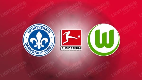 NHẬN ĐỊNH SOI KÈO DARMSTADT VS WOLFSBURG, 21H30 NGÀY 16/12