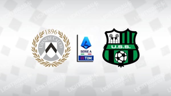 NHẬN ĐỊNH SOI KÈO UDINESE VS SASSUOLO, 21H00 NGÀY 17/12