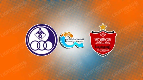 NHẬN ĐỊNH SOI KÈO ESTEGHLAL KHOZESTAN VS PERSEPOLIS, 19H00 NGÀY 19/12