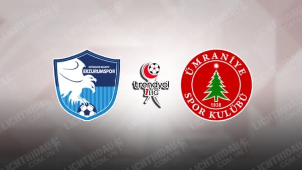 NHẬN ĐỊNH SOI KÈO ERZURUMSPOR VS UMRANIYESPOR, 18H00 NGÀY 20/12