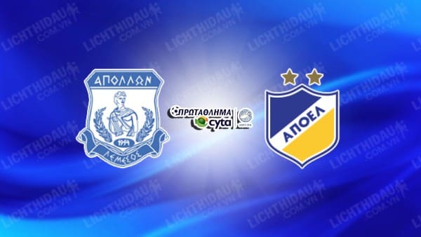 NHẬN ĐỊNH SOI KÈO APOLLON LIMASSOL VS APOEL NICOSIA, 22H00 NGÀY 2/1