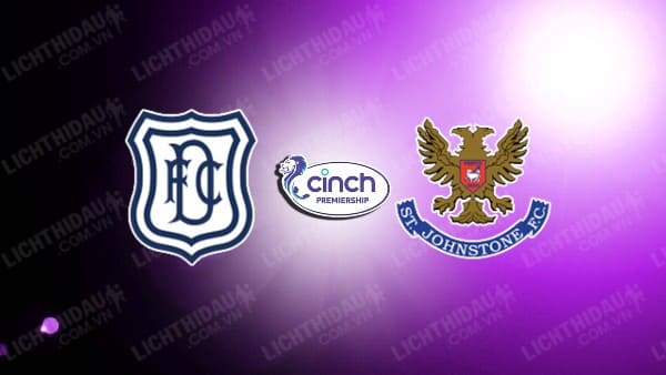 NHẬN ĐỊNH SOI KÈO DUNDEE VS ST. JOHNSTONE, 22H00 NGÀY 2/1