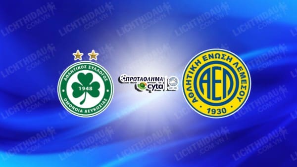 NHẬN ĐỊNH SOI KÈO OMONIA NICOSIA VS AEL LIMASSOL, 00H00 NGÀY 3/1