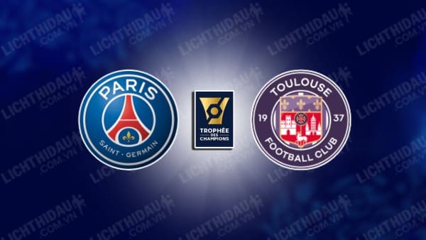 NHẬN ĐỊNH SOI KÈO PSG VS TOULOUSE, 02H45 NGÀY 4/1