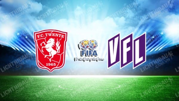 NHẬN ĐỊNH SOI KÈO TWENTE VS OSNABRUCK, 18H30 NGÀY 8/1