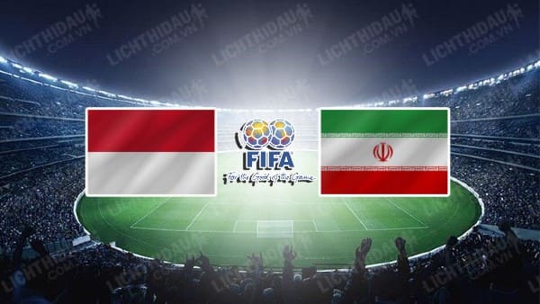 NHẬN ĐỊNH SOI KÈO INDONESIA VS IRAN, 20H30 NGÀY 9/1