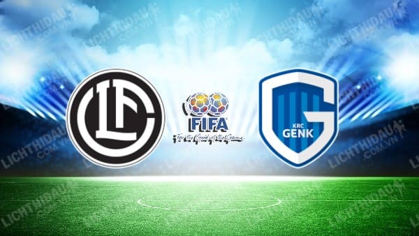 NHẬN ĐỊNH SOI KÈO LUGANO VS GENK, 17H00 NGÀY 9/1