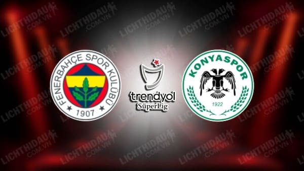 NHẬN ĐỊNH SOI KÈO FENERBAHCE VS KONYASPOR, 00H00 NGÀY 11/1