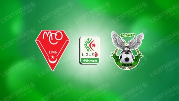 NHẬN ĐỊNH SOI KÈO MC ORAN VS CONSTANTINE, 22H45 NGÀY 11/1