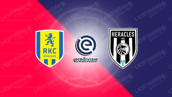 Trực tiếp Heracles Almelo vs RKC Waalwijk, 17h15 ngày 5/5, vòng 32 VĐQG Hà Lan
