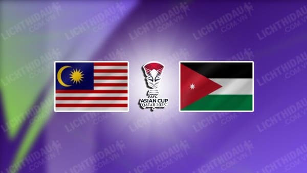 NHẬN ĐỊNH SOI KÈO MALAYSIA VS JORDAN, 00H30 NGÀY 16/1