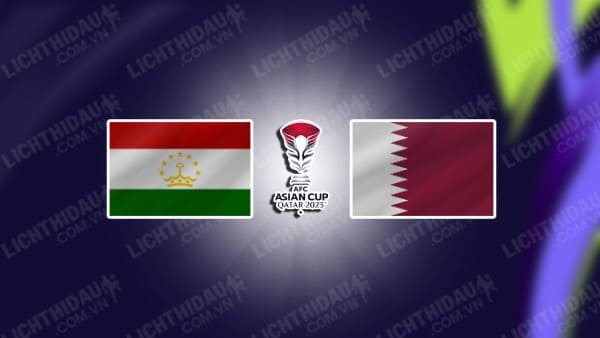 NHẬN ĐỊNH SOI KÈO TAJIKISTAN VS QATAR, 21H30 NGÀY 17/1