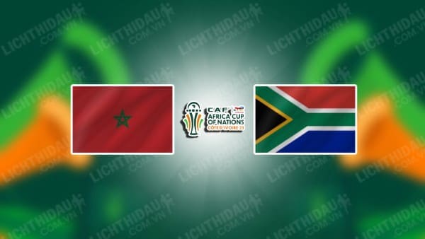 NHẬN ĐỊNH SOI KÈO MOROCCO VS NAM PHI, 03H00 NGÀY 31/1