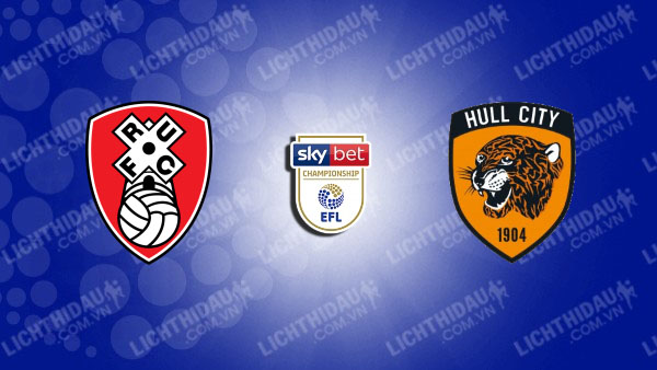 NHẬN ĐỊNH SOI KÈO ROTHERHAM UNITED VS HULL CITY, 02H45 NGÀY 14/2