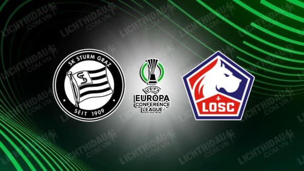 NHẬN ĐỊNH SOI KÈO STURM GRAZ VS LILLE, 00H45 NGÀY 8/3