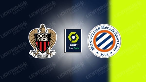 NHẬN ĐỊNH SOI KÈO NICE VS MONTPELLIER, 03H00 NGÀY 9/3