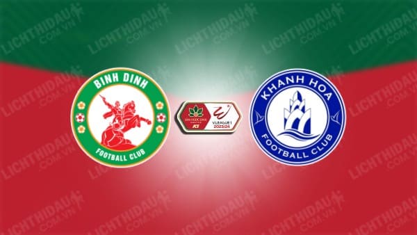 NHẬN ĐỊNH SOI KÈO BÌNH ĐỊNH VS KHÁNH HÒA, 18H00 NGÀY 09/03