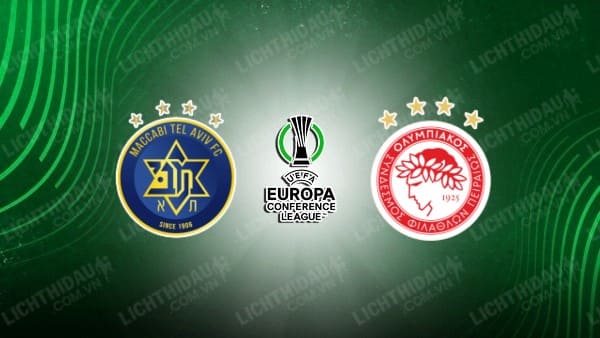 NHẬN ĐỊNH SOI KÈO MACCABI TEL AVIV VS OLYMPIAKOS, 03H00 NGÀY 15/3